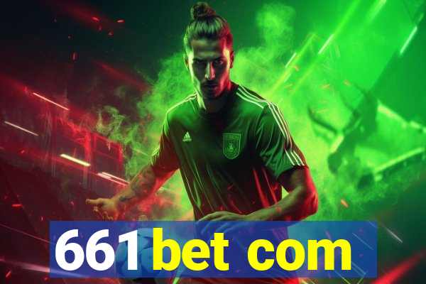 661 bet com